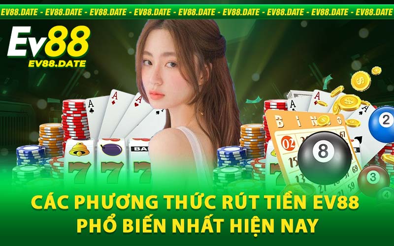 rút tiền EV88