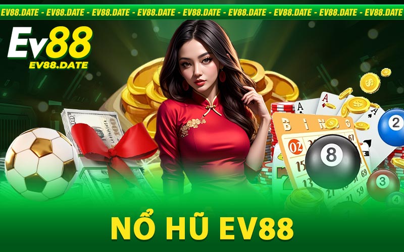 Nổ hũ EV88